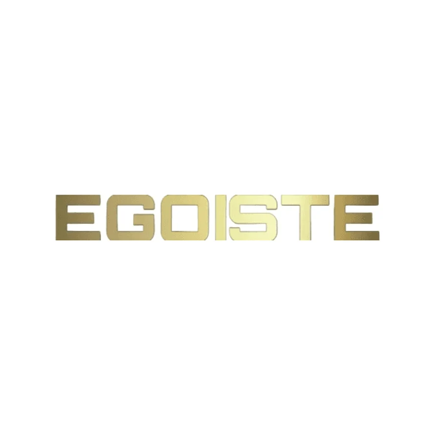 EGOISTE